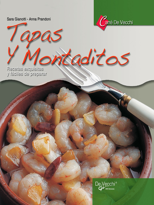 Title details for Tapas y montaditos by Sara Gianotti - Available